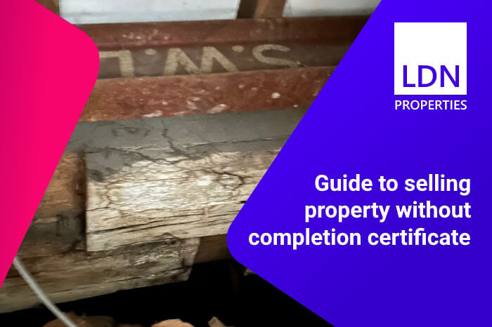 Guide to selling property without a completion certificate