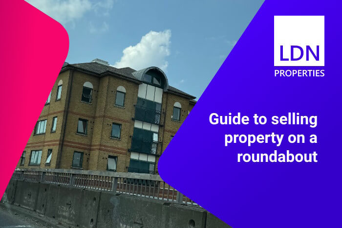 Guide to selling property on a roundabout